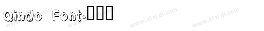 Qindo Font字体转换